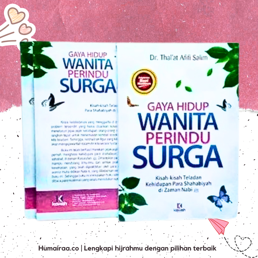 Gaya Hidup Wanita Perindu Surga Kiswah Media 100% ORIGINAL TANPA RAGU Buku bacaan kitab agama islam 
