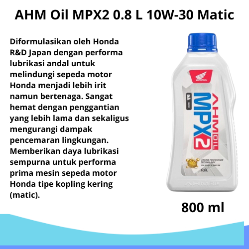 Desyallshop Oli Mesin Motor Matic Ahm Oil Mpx2 - 0.8L 10W-30 Mpx 2 Original 100% / Oli Mpx2 Matic