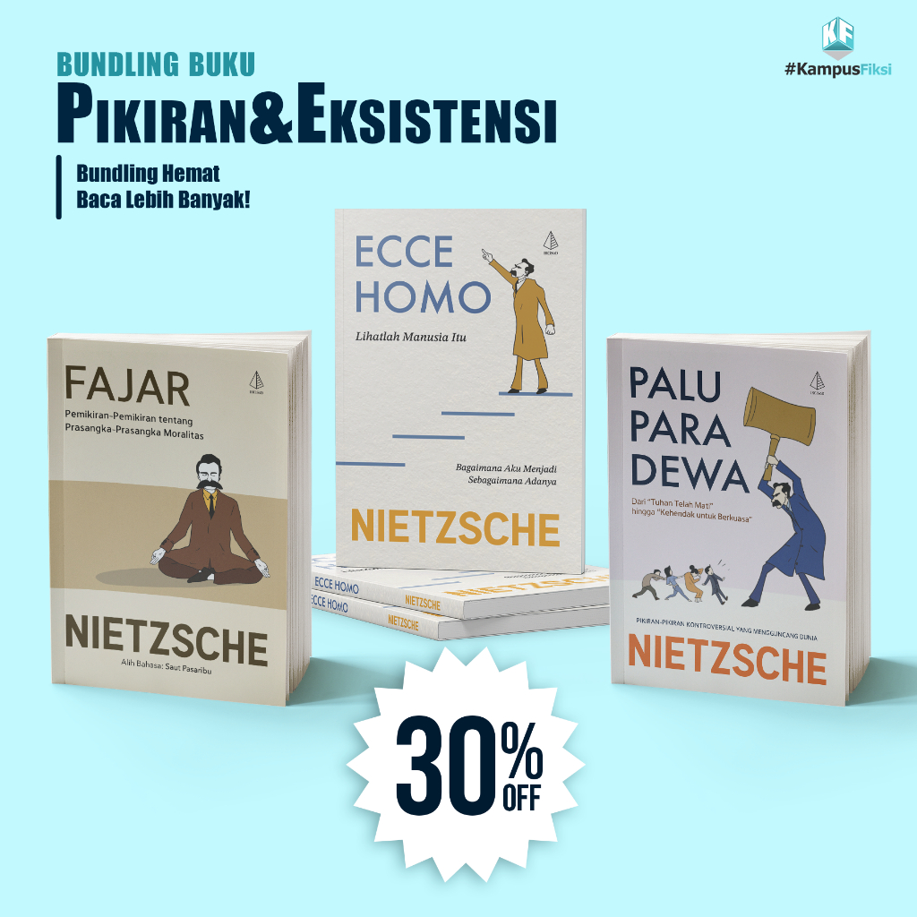KampusFiksi - Bundling Buku Pikiran & Eksistensi - Dari Moralitas hingga Kehendak Kuasa - Nietzsche