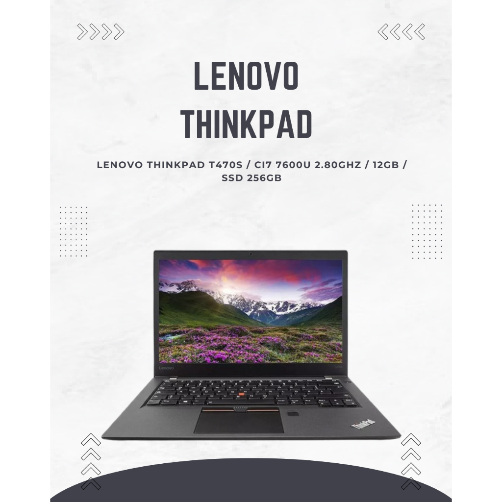 LAPTOP LENOVO THINKPAD T470S Core i7 7600U 2.80GHZ 12GB/ 256GB Second Original