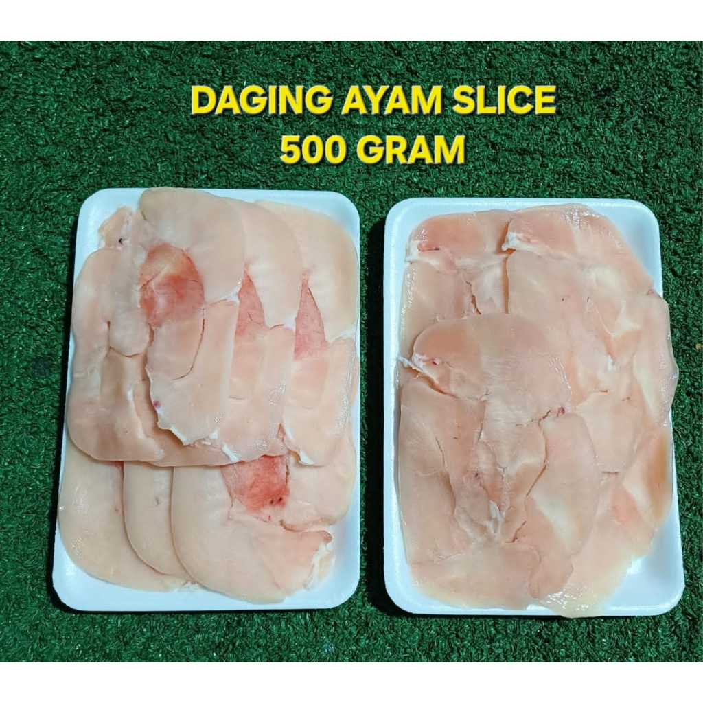 

Daging slice ayam gramasi 500 gram