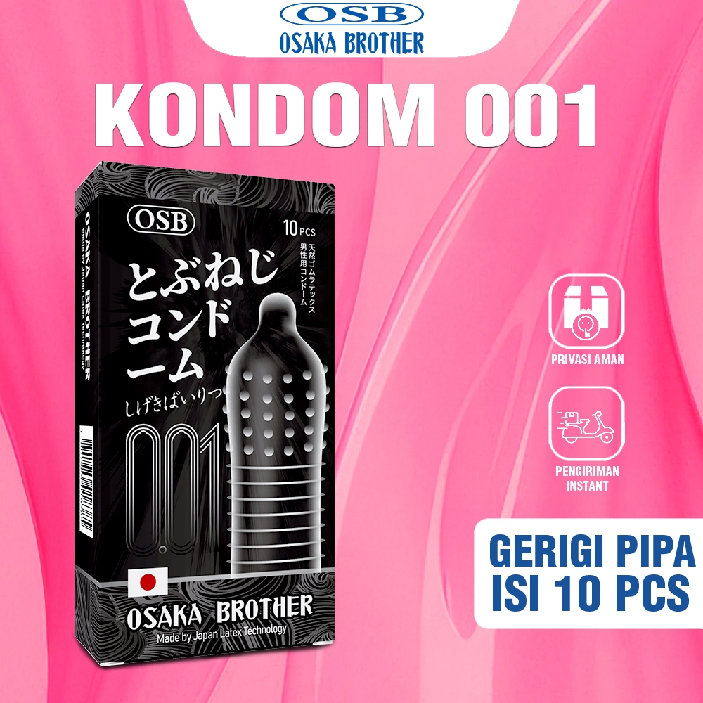 Osb Osaka Brother Kondom 001 Tipis Berduri Bergerigi dengan Varian GERIGI PIPA Original