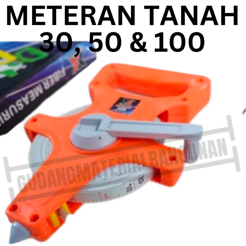 

meteran tancap / meteran tanah / meteran fiber / meteran roll 30 50 100 meter