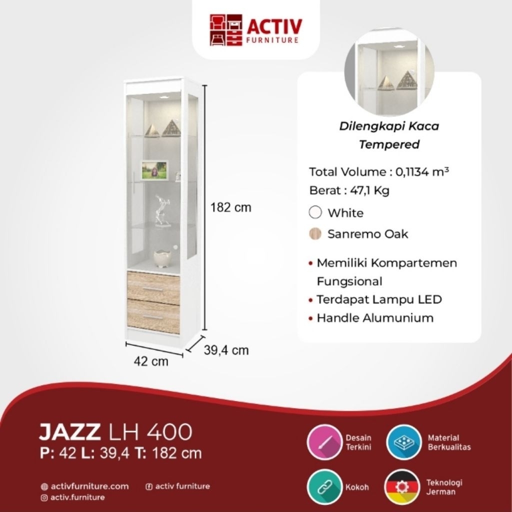 Lemari hias ACTIV JAZZ LH400 - BANDUNG saja