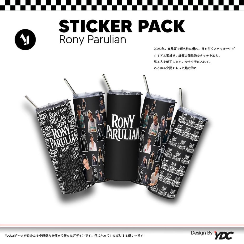 

RONY PARULIAN STIKER PACK - RONY PARULIAN POSTER - RONY PARULIAN STICKER PACK