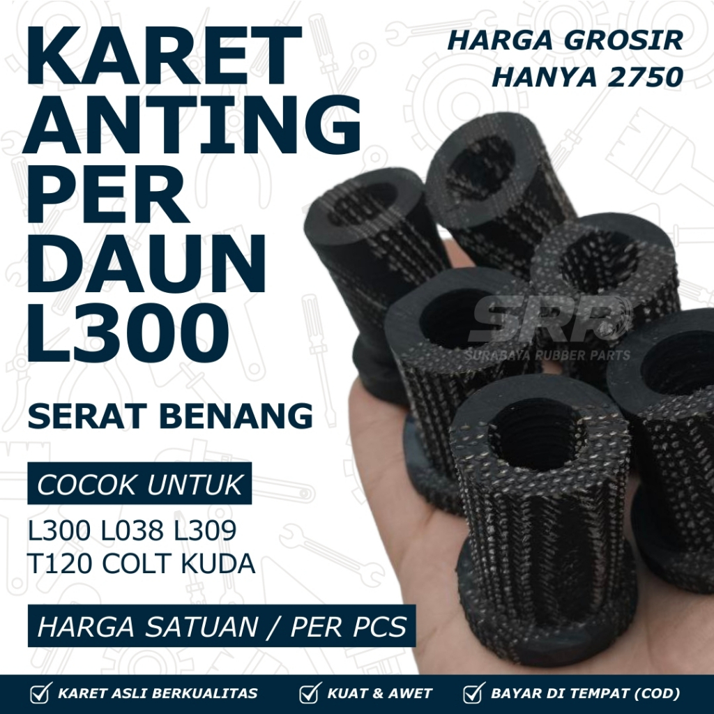 KARET ANTING PER DAUN L300 L308 T120 / KARET BOS PER DAUN L300 BAHAN BAN KUAT