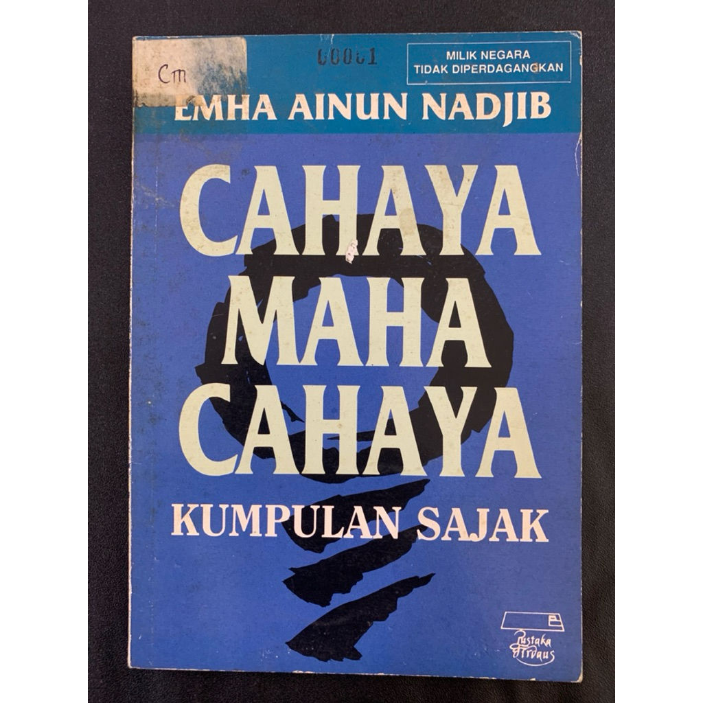 Cahaya maha cahaya kumpulan sajak by Emha ainun nadjib