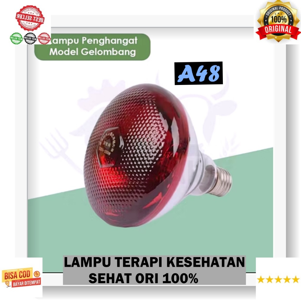 A48 ORI 100% PENYEMBUH SEHAT Bohlam Infra RED Merah  Lampu terapi KESEHATAN  100 W infrared  FISIOTH