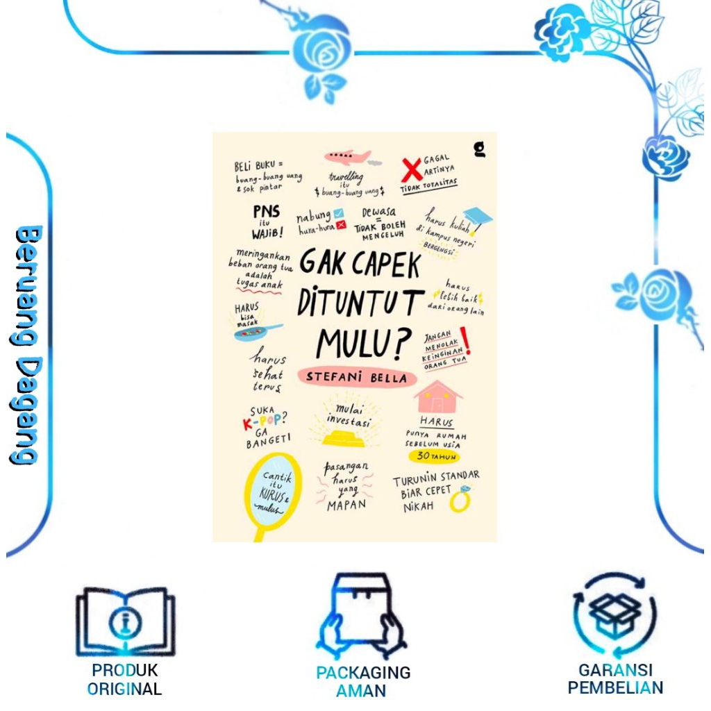 Buku GAK CAPEK DITUNTUT MULU ?