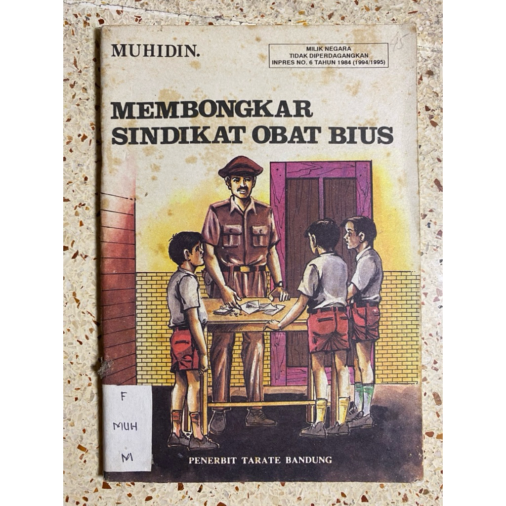 BUKU MISTERI MUHIDIN MEMBONGKAR SINDIKAT OBAT BIUS