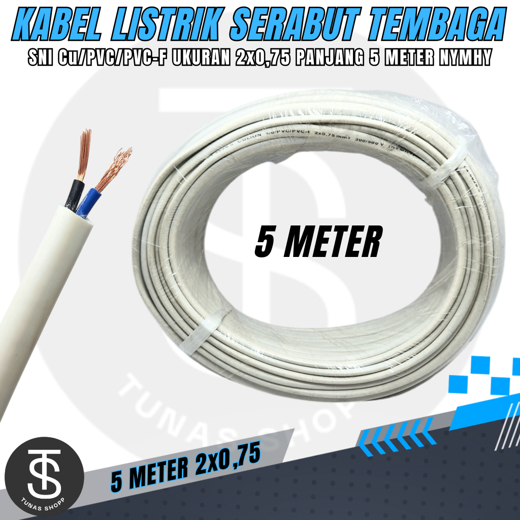 Kabel Tembaga Serabut 2x0.75 NYMHY / Kabel Tembaga Fleksibel SNI / Kabel Listrik Serabut Panjang 5 M