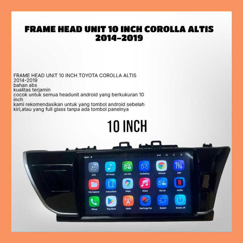 FRAME HEAD UNIT 10 INCH COROLLA ALTIS 2014-2019