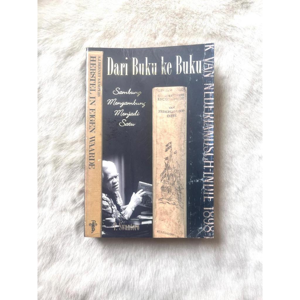 Dari Buku ke Buku Sambung Menyambung Menjadi Satu by P.Sawantoro
