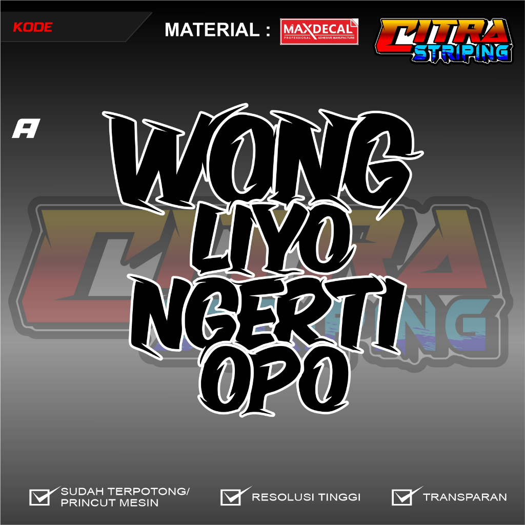 

STIKER WONG LIO NGERTI OPO MURAH