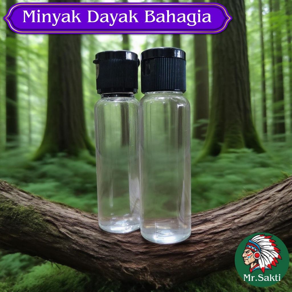 ( 2 BOTOL ) MINYAK BAHAGIA / MR SAKTI / MINYAK DAYAK KALIMANTAN
