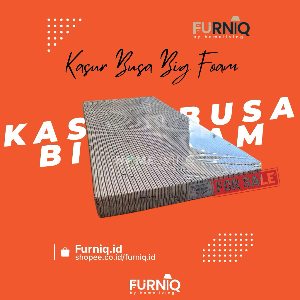 FURNIQ.ID - KASUR BUSA BIGFOAM - KASUR BUSA -  KASUR ANAK KOST - KASUR BUSA MURAH - KASUR BUSA PONTI