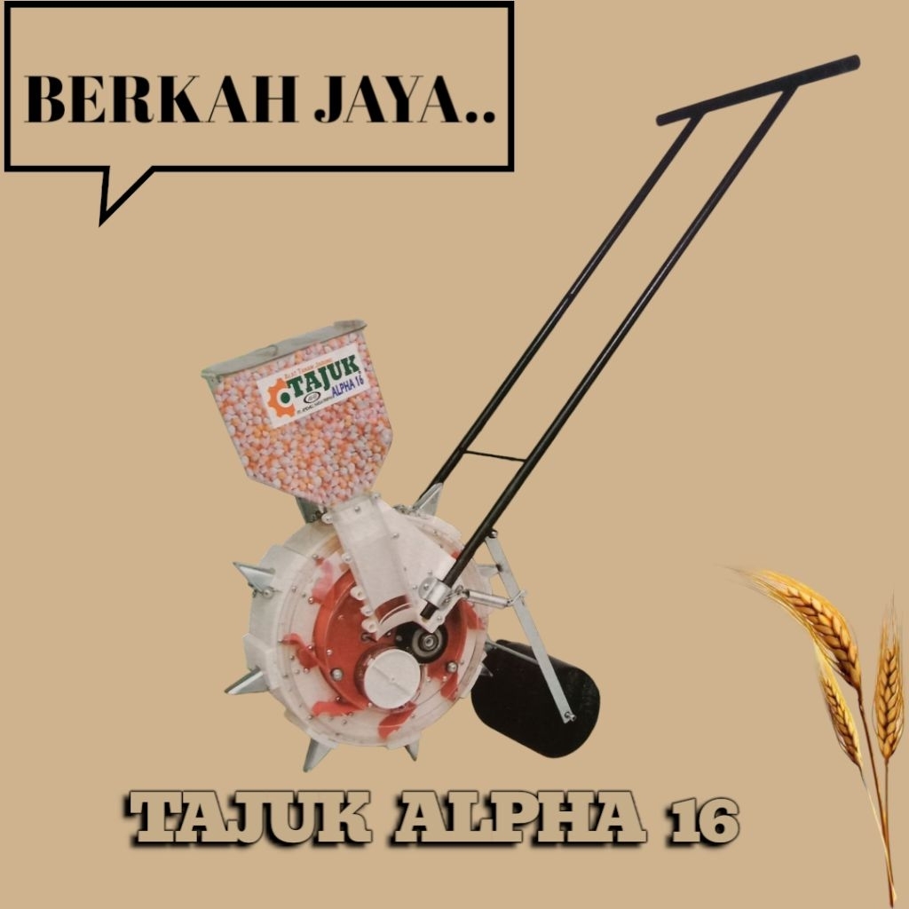 Tajuk Alpha 16 Alat tanam jagung / otok jagung