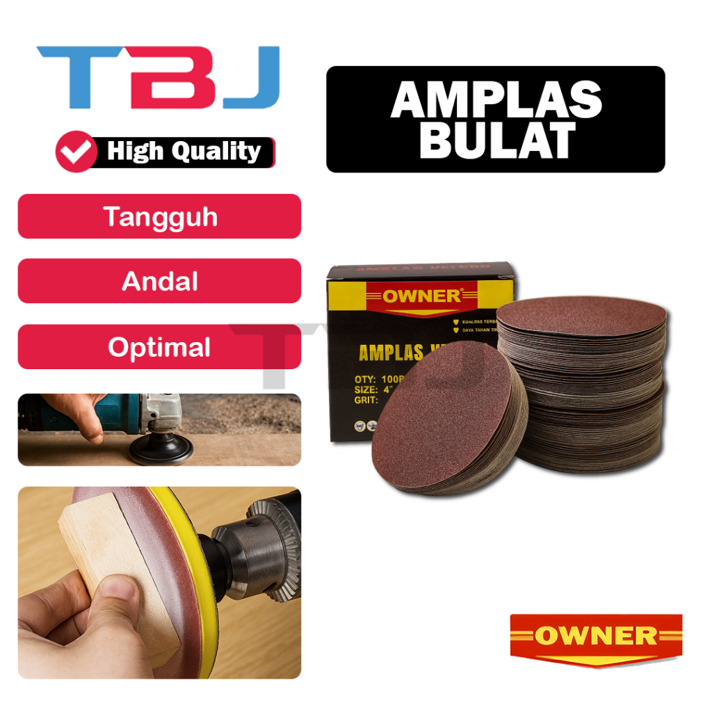 AMPLAS / AMPLAS BULAT / AMPLAS TEMPEL / AMPLAS BULAT 4 INCH OWNER