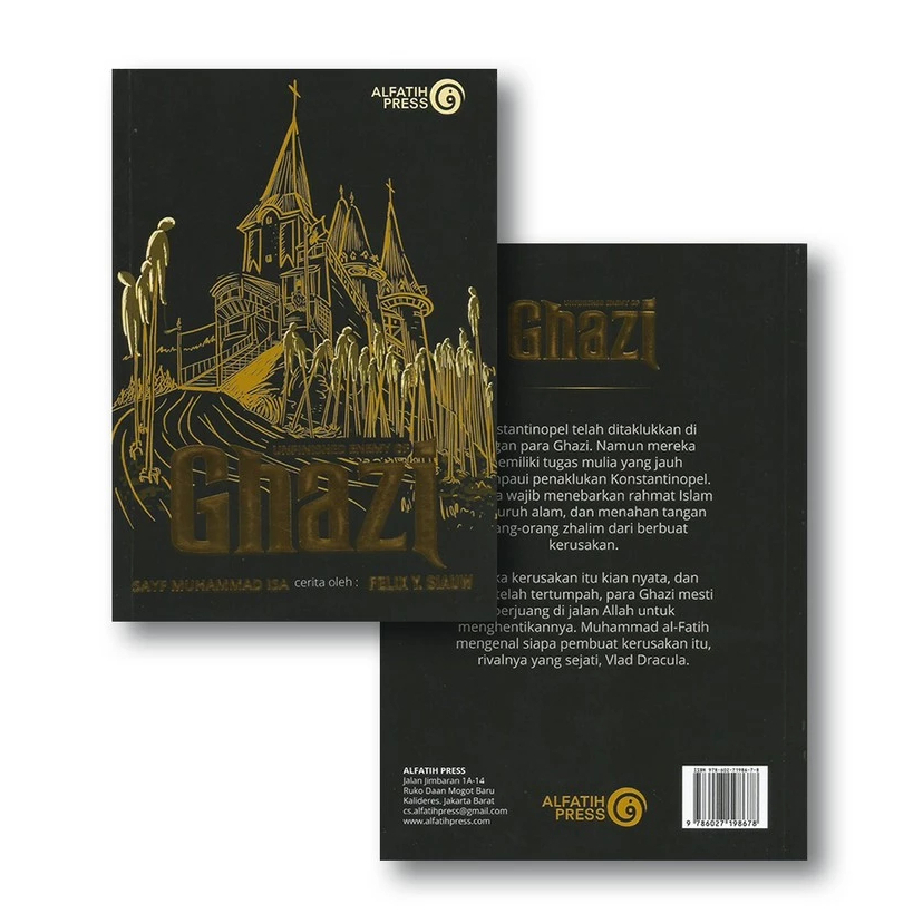 The Chronicles of Ghazi Seri 6 - Unfinished Enemy of Ghazi - Alfatih Press 02p