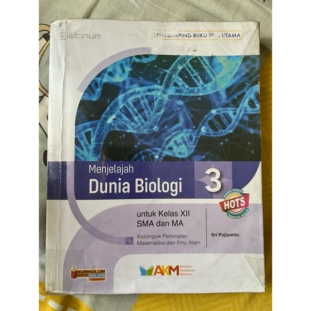 Buku Menjelajah Dunia Biologi untuk kelas 12 Platinum (SECOND).