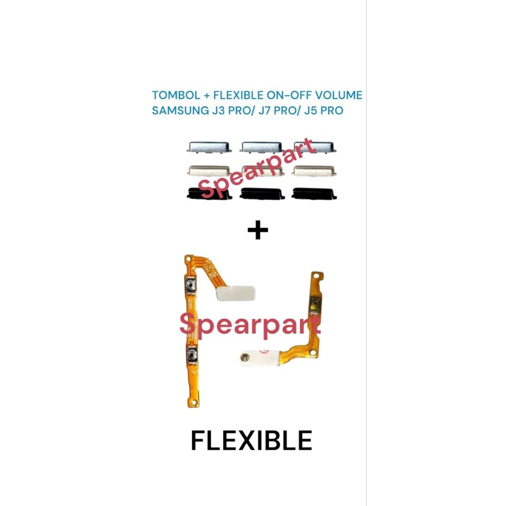 TOMBOL FLEXIBEL ON-OFF VOLUME SAMSUNG J5 PRO/J7 PRO/J3 PRO