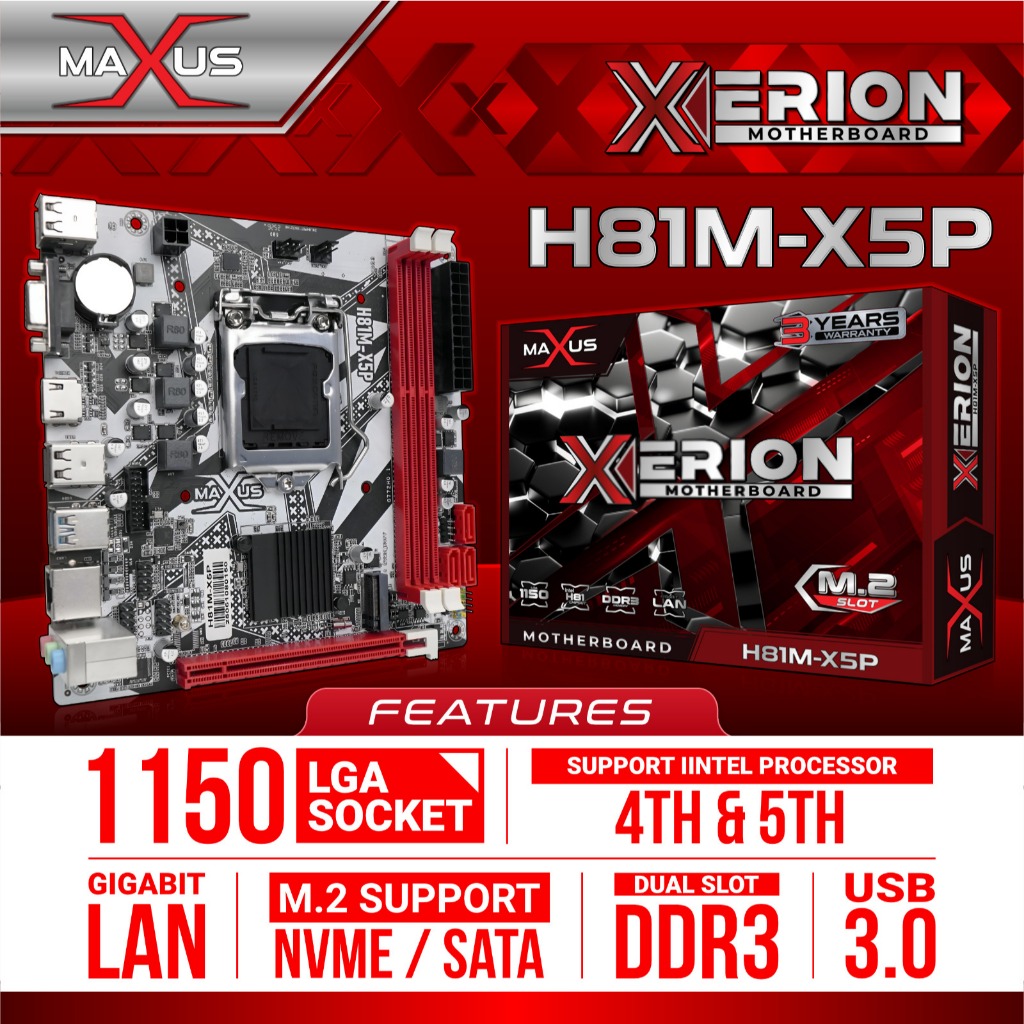 MOTHERBOARD MAXUS H81M-X5P LGA 1150 DDR3 SUPPORT M.2 NVME M.2 SATA