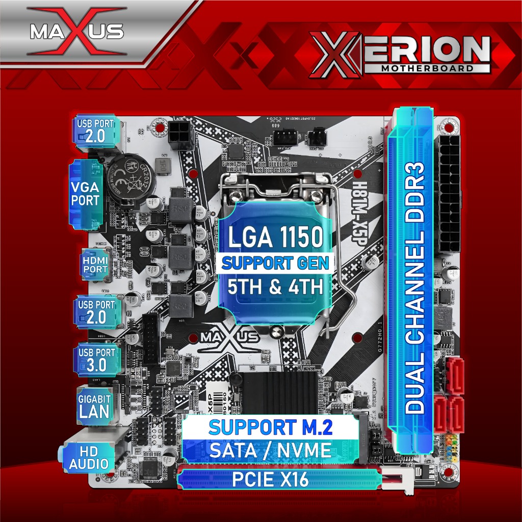 HARGA DISKON MOTHERBOARD MAXUS H81M-X5P LGA 1150 DDR3 SUPPORT M.2 NVME M.2 SATA