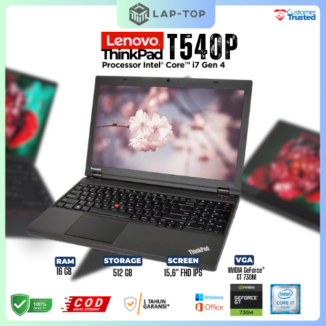 Laptop Lenovo Thinkpad T540p Intel Core i7 RAM 16GB SSD 512GB VGA NVIDIA GT 730M Murah Beragaransi