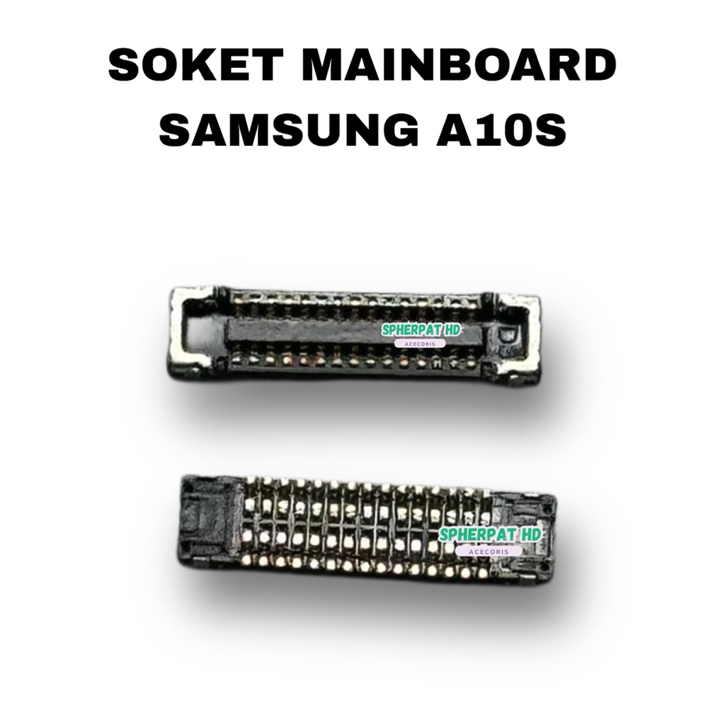 SOKET MAINBOARD SAMSUNG A10S /A107F YG NEMPEL DI MESIN