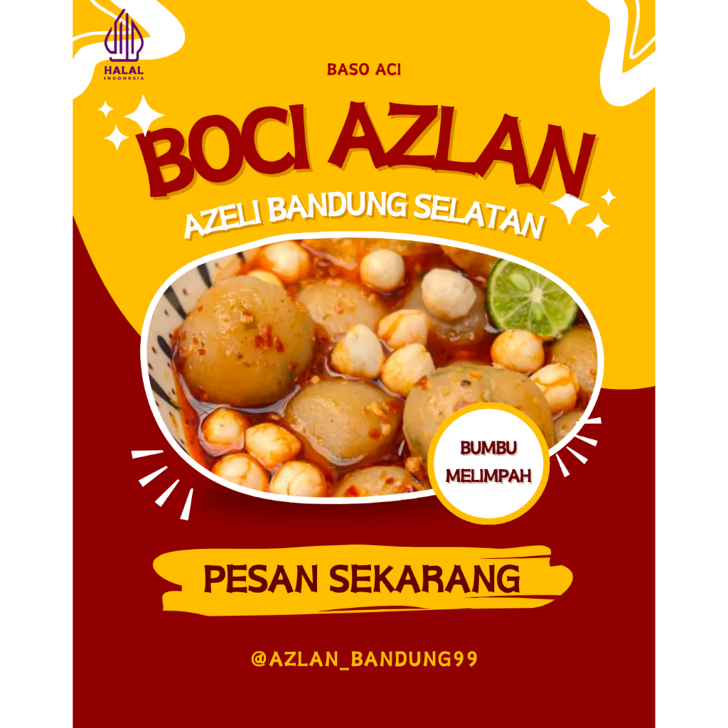 

BASO ACI AZLAN | AZELI BANDUNG SELATAN | BAKSO ACI | BOCI | BASO ACI TELUR | BASO ACI JANDO