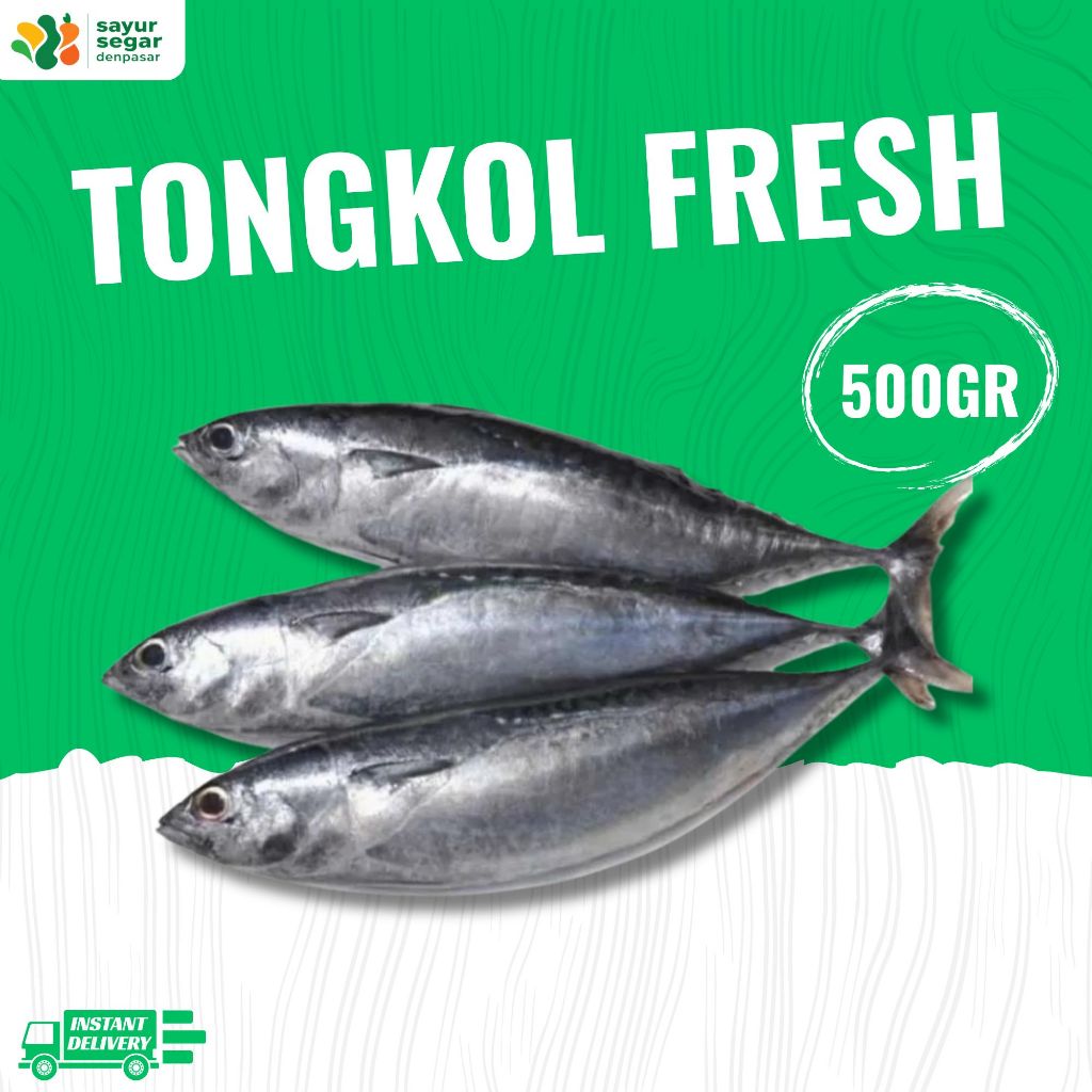 

Tongkol Fresh 500gr - Sayur Segar Denpasar