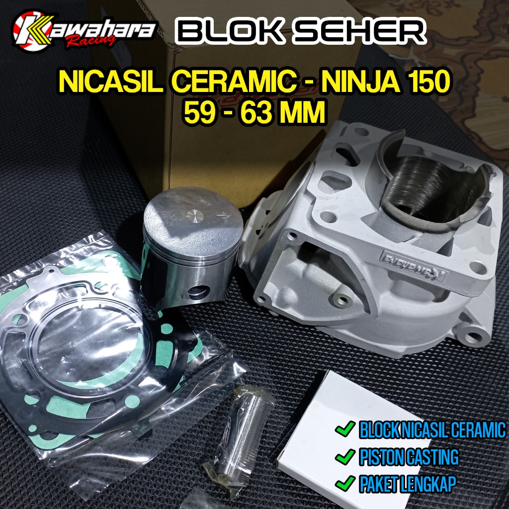 BLOK SEHER KAWAHARA NINJA 150 UKURAN 59 63 68 MM PIN PEN 15 NICASIL CERAMIC FORGED KERAMIK CYLINDER 