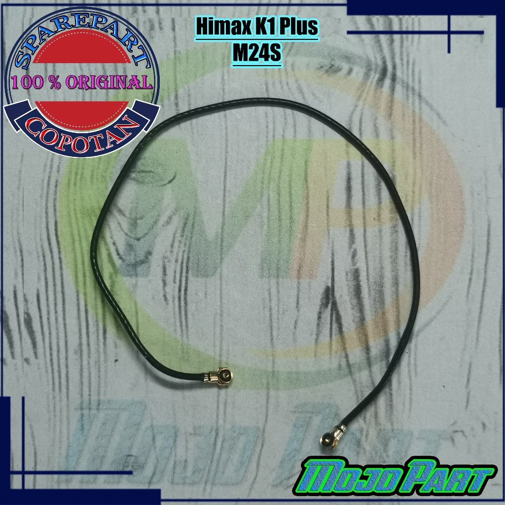 Himax M24S K1 Plus Kabel Antena Sinyal Original Copotan | Mojo Part