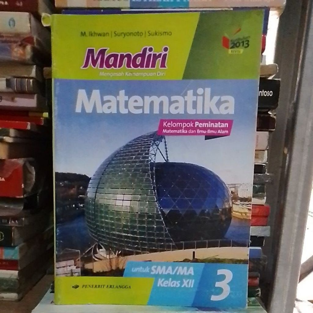 Mandiri Matematika Kelompok Peminatan  Matematika  dan Ilmu - ilmu Alam