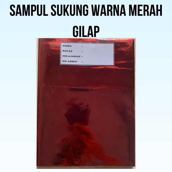 

buku tulis sudah disampul sukung warna merah gilap dan sampul plastik (tinggal pakai)