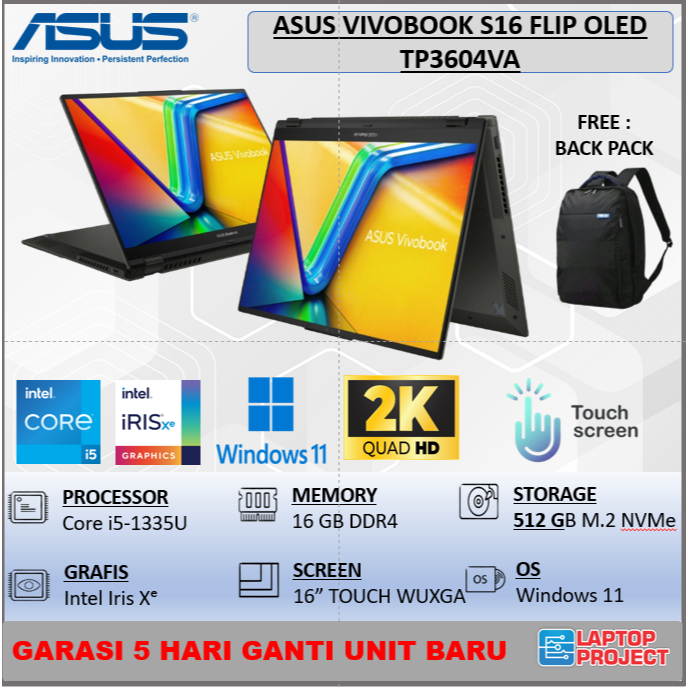 ASUS VIVOBOOK S16 FLIP OLED TP3604VA TOUCH I5 1335 8GB 512GB W11 16.0FHD IPS