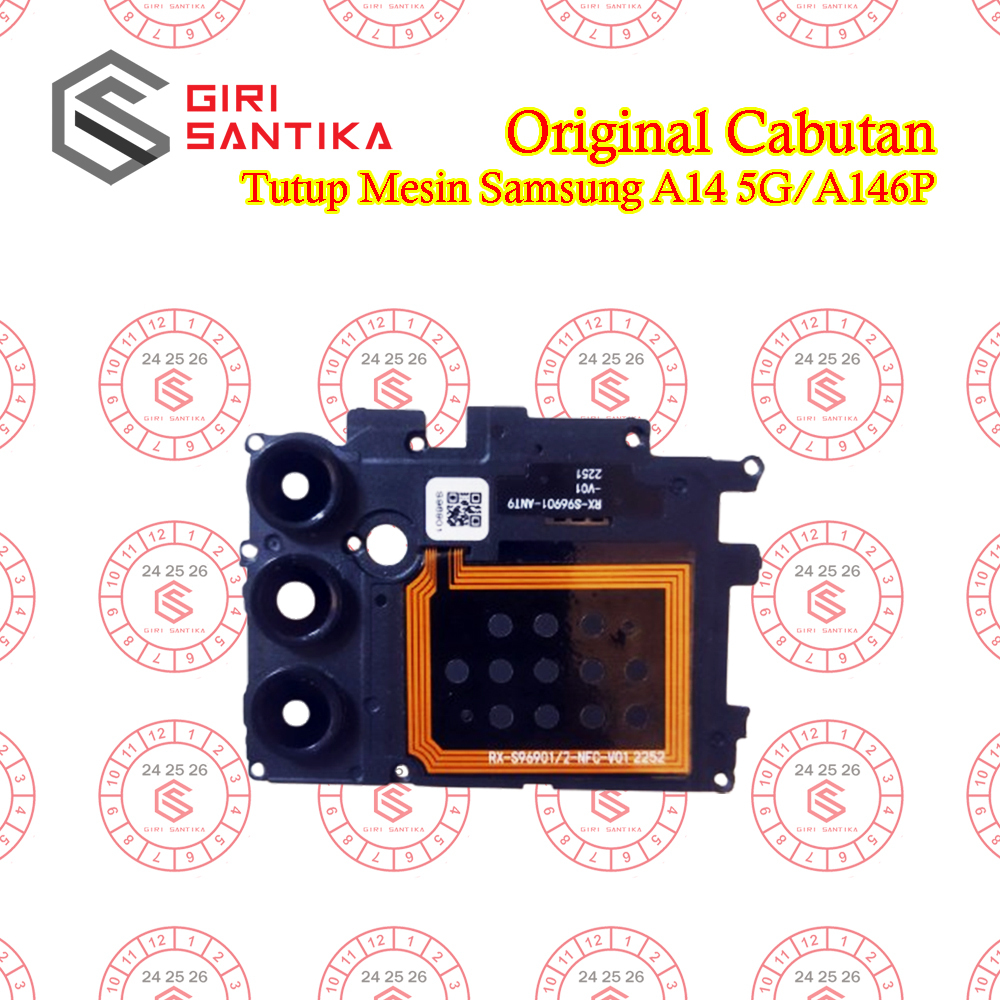 Tutup Mesin / NFC Samsung A14 5G / A146 / A146P Original Cabutan