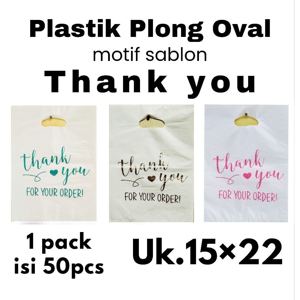 

50pcs kantong plastik PE putih uk.15×22 motif sablon thank you 1 | plastik packing | plastik online shop | motif sablon thank you