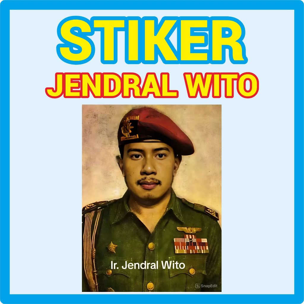 

Stiker photo Jendral Wito Ir