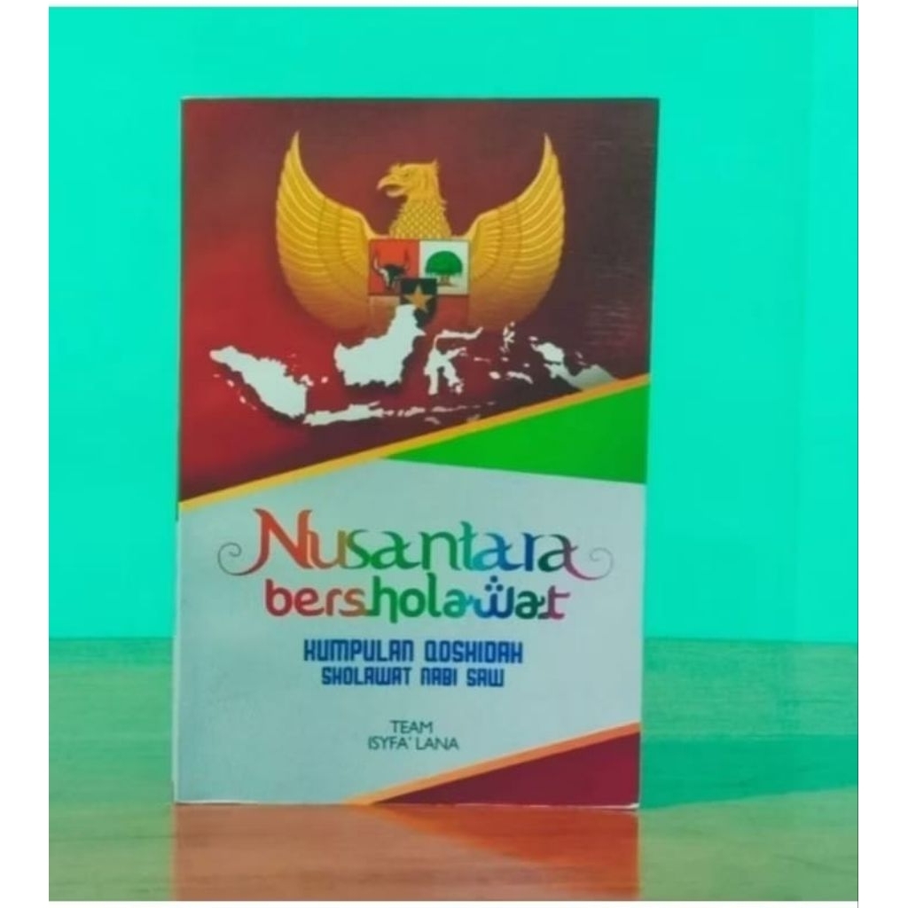 Buku kumpulan sholawat Nusantara Bersholawat Kumpulan qosidah sholawat