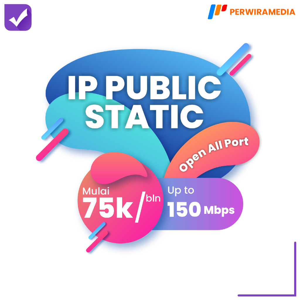 IP Public Static Open All Port, Webserver, Dapodik, Mikrotik, Dll
