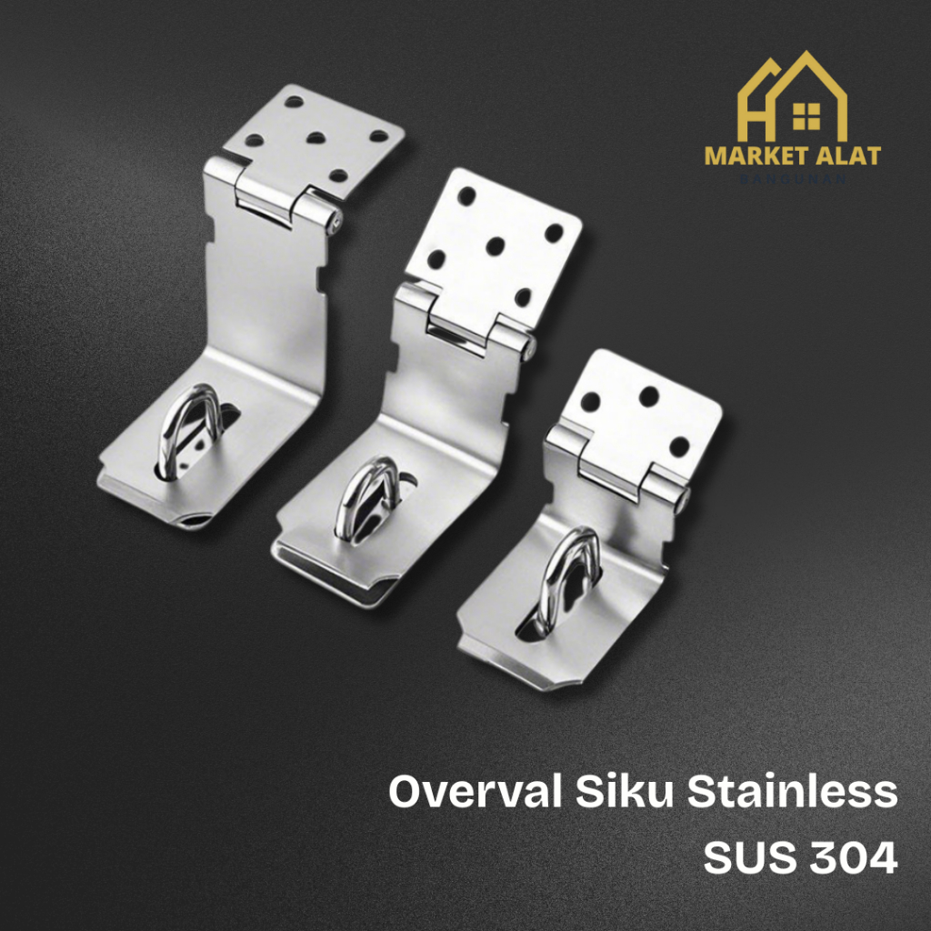 Overpal Siku Kait Pintu serta Laci Stainless Sus 304 3 - 4 - 5 Inch - Overval Kait Gembok