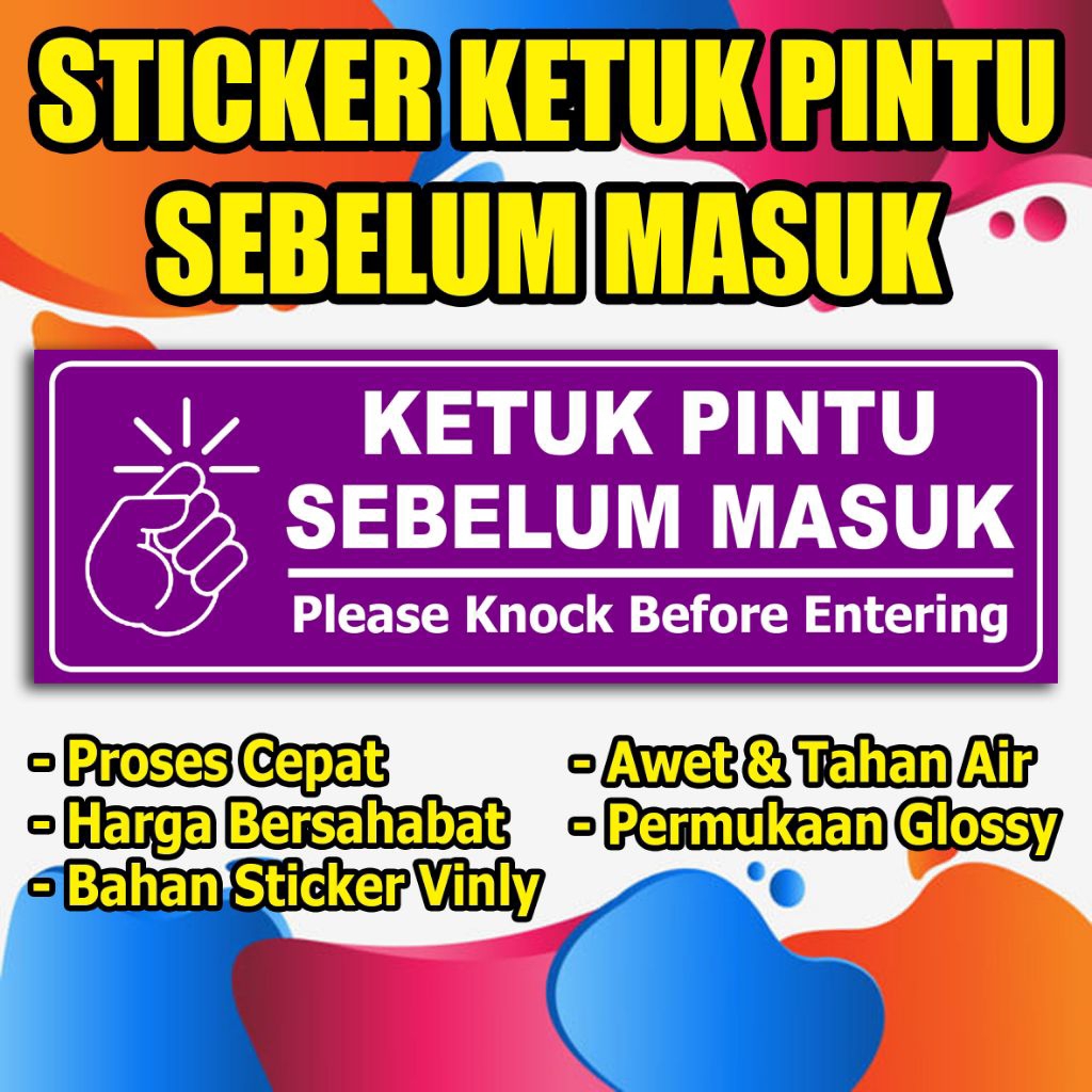 

STIKER KETUK PINTU SEBELUM MASUK