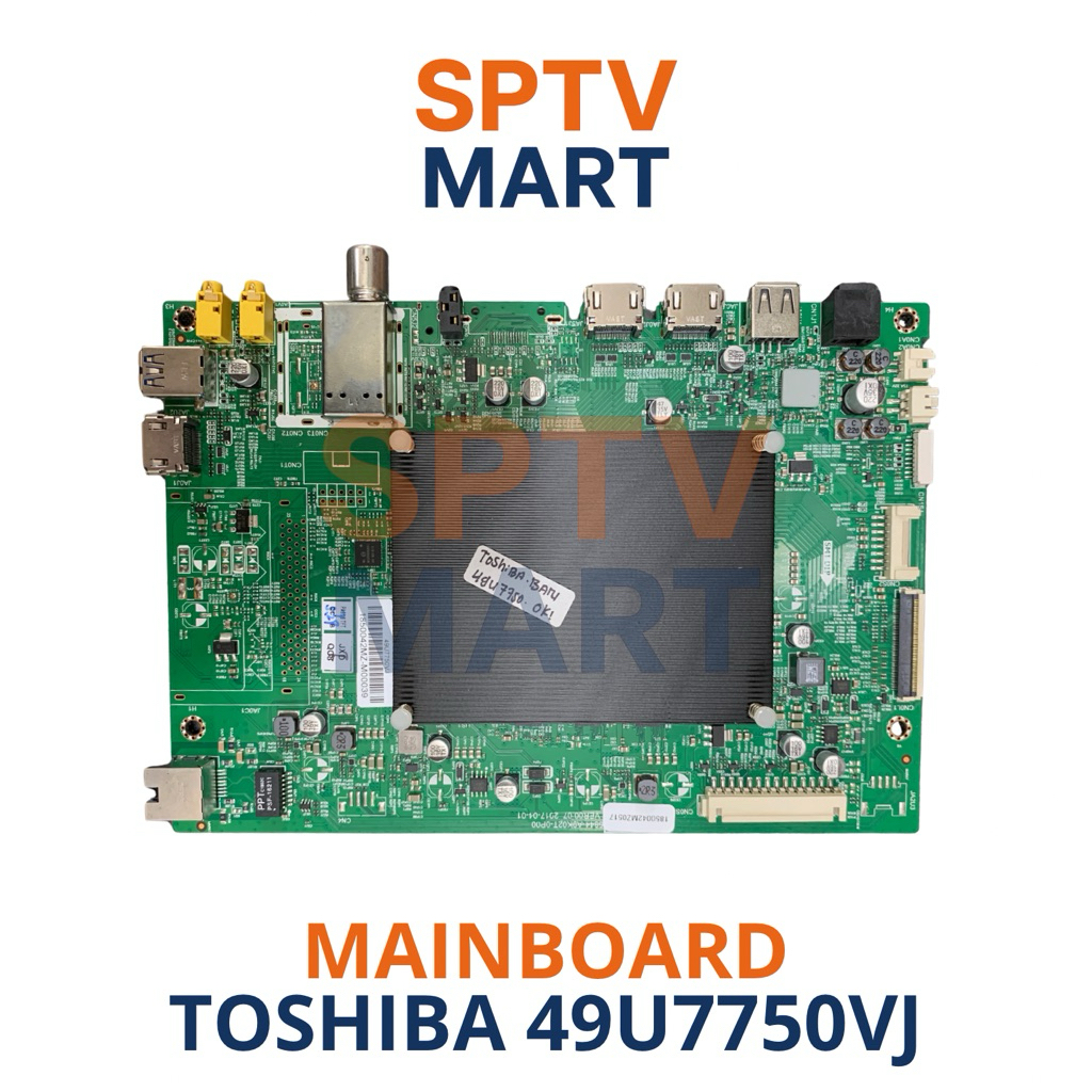 MAINBOARD TV TOSHIBA 49U7750VJ – MB TOSHIBA 49U7750VJ