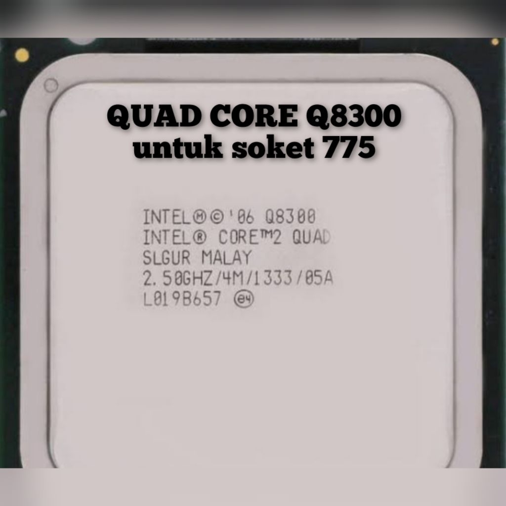 PROCESSOR CORE 2 QUAD Q8300 PROCESSOR CORE2 QUAD Q8300 PROCESSOR QUAD CORE Q8300