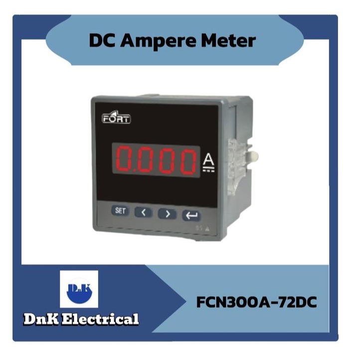 DC Ampere Meter Fort FCN300A-72DC Size 72x72