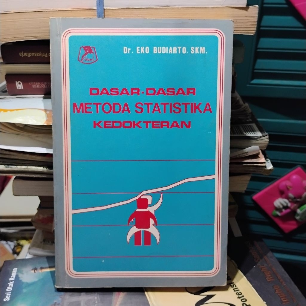 Preloved Buku Dasar-Dasar Metoda Statistika Kedokteran - Dr. Eko Budiarto SKM