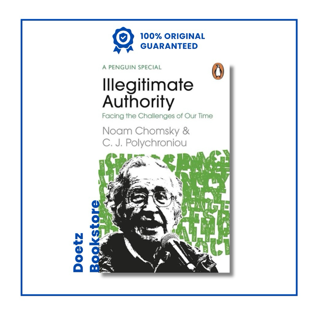 Illegitimate Authority by Noam Chomsky