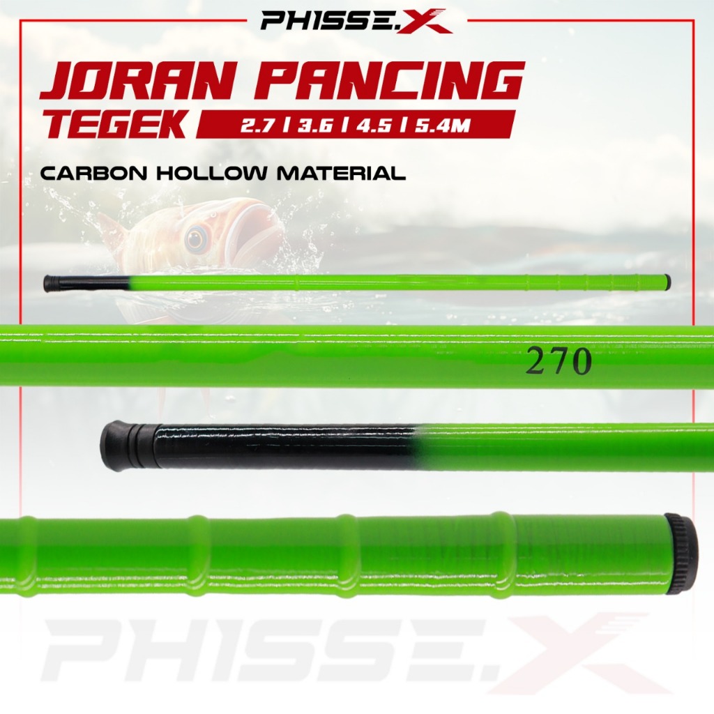 PHISSE.X StrikePro Joran Pancing Tegek Bahan Carbon Hollow Uk. 2.7M-5.4M - Joran Lentur Kuat Anti Pa