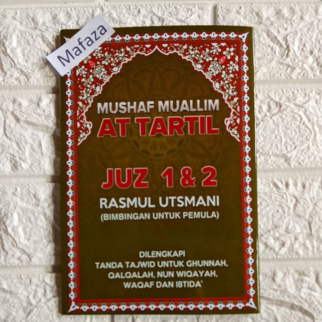 Mushaf Muallim At Tartil Juz 1 & 2 Rasmul Utsmani